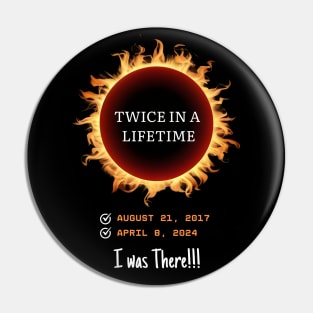 Twice in a Lifetime Total Solar Eclipse 2024 Checklist I was There Memorabilia Pin