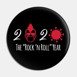 The "Rock n Roll" Year 2020 Pin