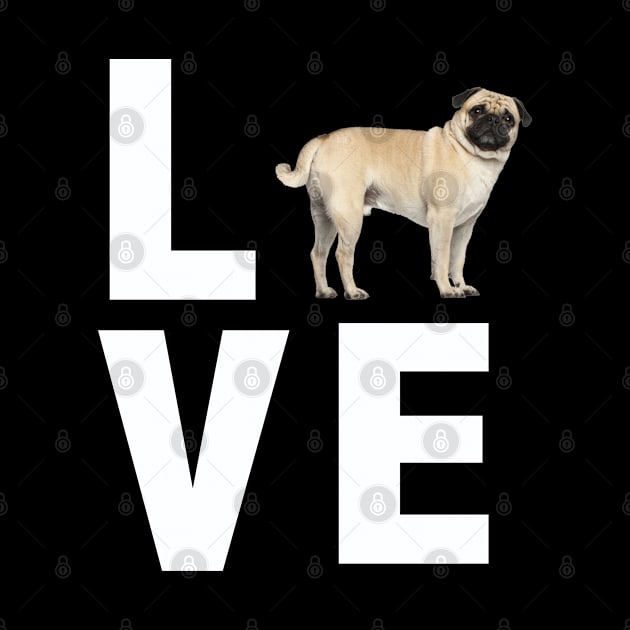 Pug - I Love Pugs by Kudostees