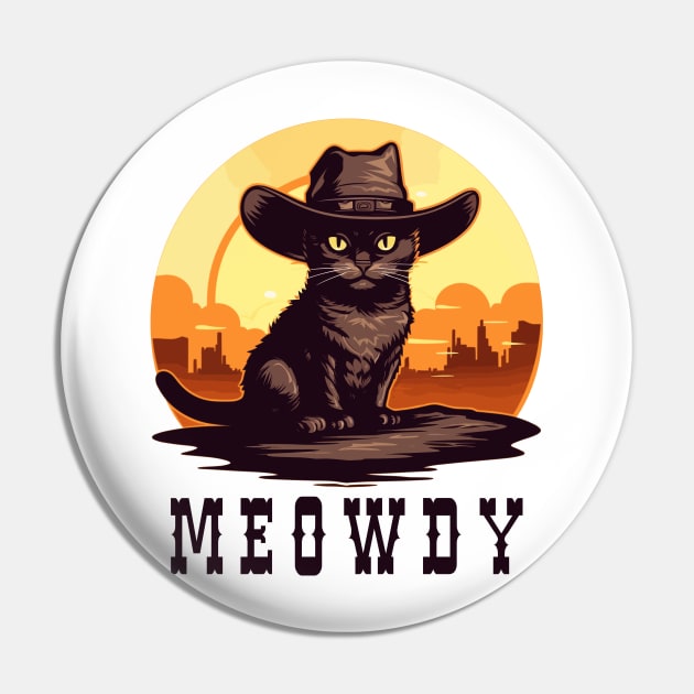 Funny Cat Cowboy Cowgirl Meow Howdy Meowdy Pin by KsuAnn