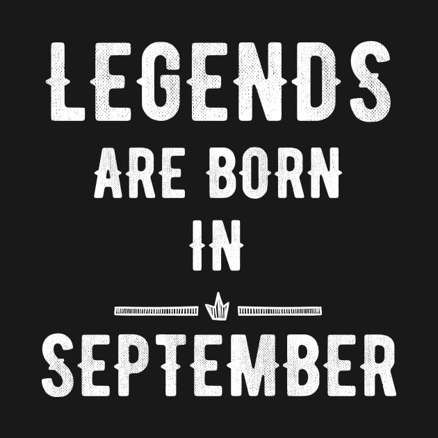 Legends are born in September by captainmood