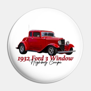 1932 Ford 5 Window Coupe Pin