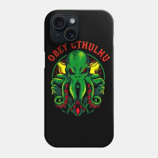 Obey Cthulhu Phone Case