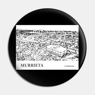 Murrieta California Pin