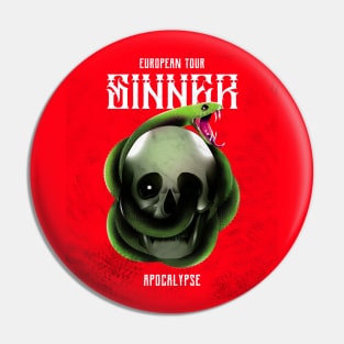 Sinner Apocalypse Pin