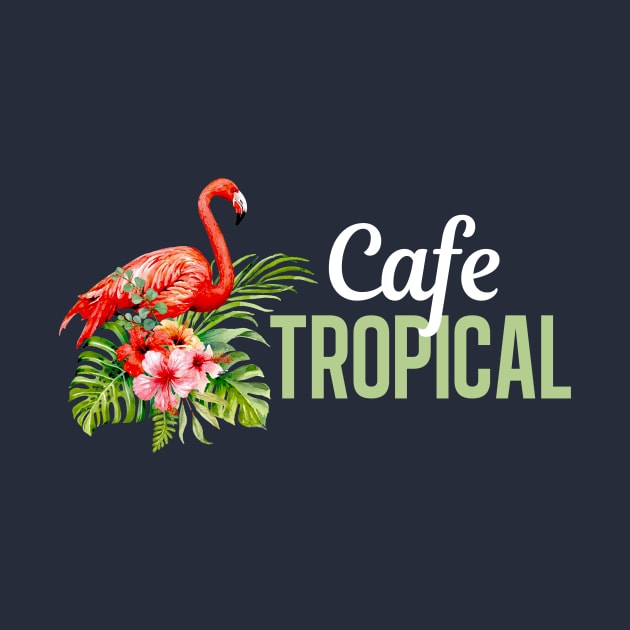 Cafe Tropical Schitts Creek by epiclovedesigns