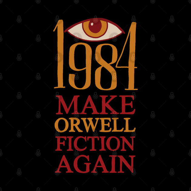 Make Orwell fiction again by valentinahramov