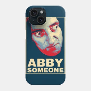 Igor's Abby Someone from Young Frankenstein Phone Case