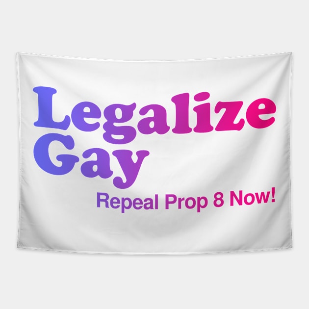 Legalize Gay Vintage Retro California LGBT Tapestry by WearingPride