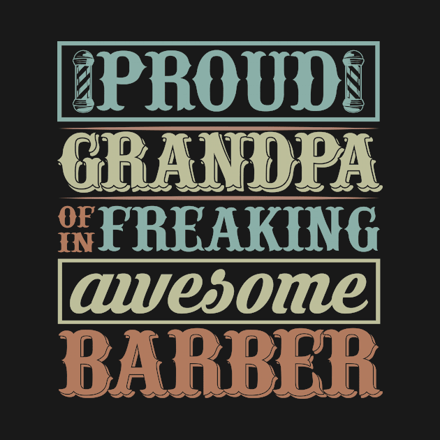 Barber Design Proud Grandpa Of 60 by zisselly