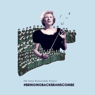 #BringingBackBranscombe T-Shirt