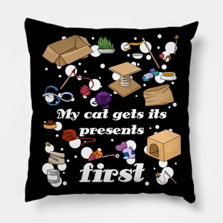 My cat gets its presents first! - cat toys, cat supplies Pillow