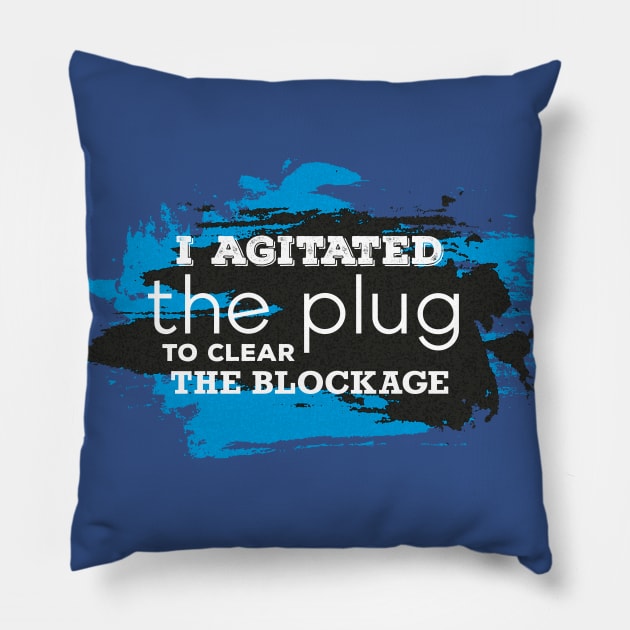 Agitate the Plug Pillow by BrettPerryman