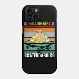 Millionaire Skateboarding Phone Case