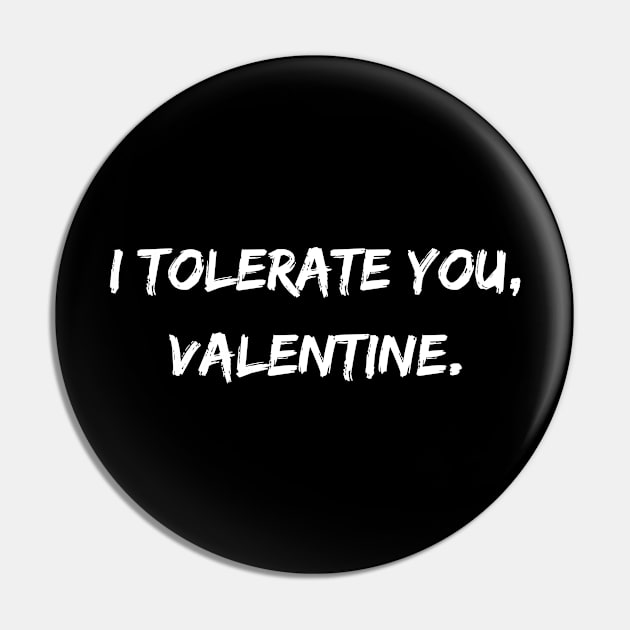 I Tolerate You, Valentine. Pin by DivShot 