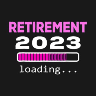 Retirement 2023 Loading Retired Countdown T-Shirt