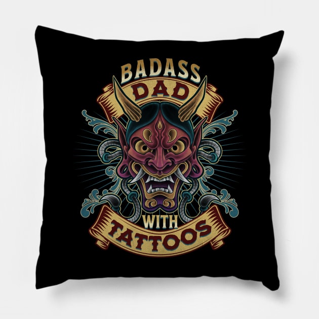 Badass Dad with Tattoos Pillow by danielcolumna_art