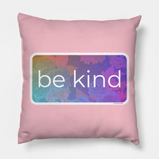 Be Kind Pillow