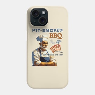 Pit-Smoked BBQ Life Phone Case