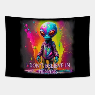 VIBRANT VISIONS (I DON'T BELIEVE IN HUMANS) Tapestry