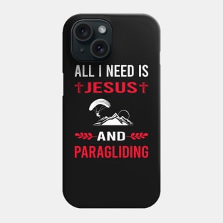 I Need Jesus And Paragliding Paraglide Paraglider Phone Case