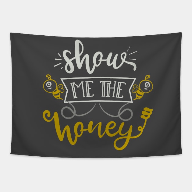 Show Me The Honey Tapestry by Fox1999