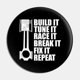 Drag Racing - Built it tune it race it break it fix it repeat w Pin