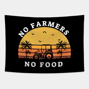 NO FARMERS NO FOOD Tapestry