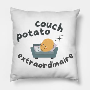 potato couch extraordinaire Pillow