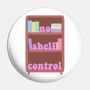 No shelf control Pin