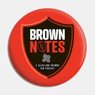 Brown Notes Podcast Pin