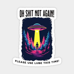 Oh Shit, Not Again: A Slippery Abduction Magnet