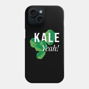 Kale Yeah Phone Case