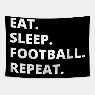 Eat Sleep Football Repeat Tapestry