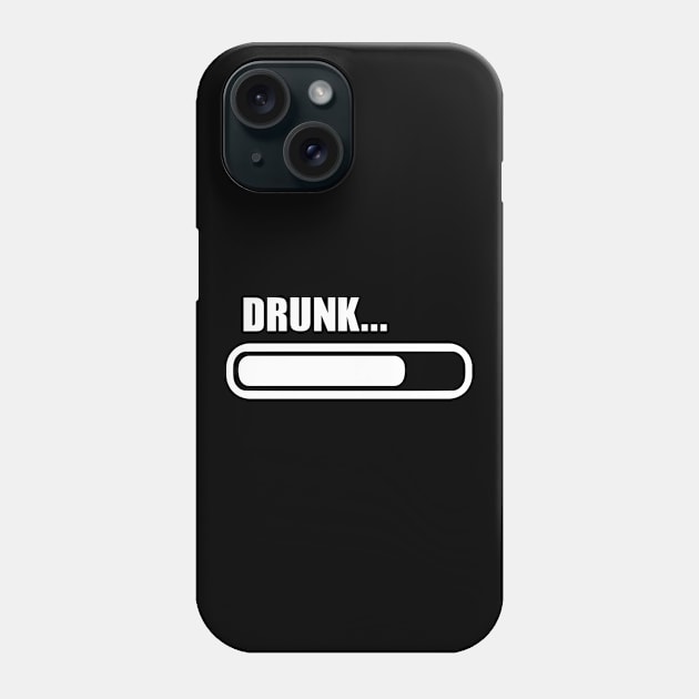 Drunk loading Phone Case by Designzz