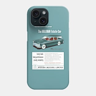HILLMAN ESTATE CAR - advert Phone Case