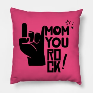 My Mom Rocks Pillow