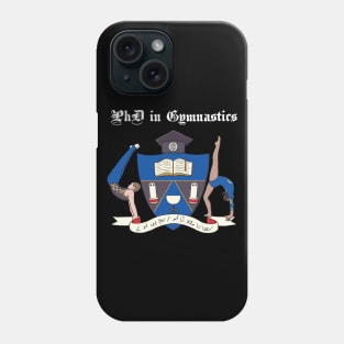 PhD in Gymnastics (Dark) Phone Case