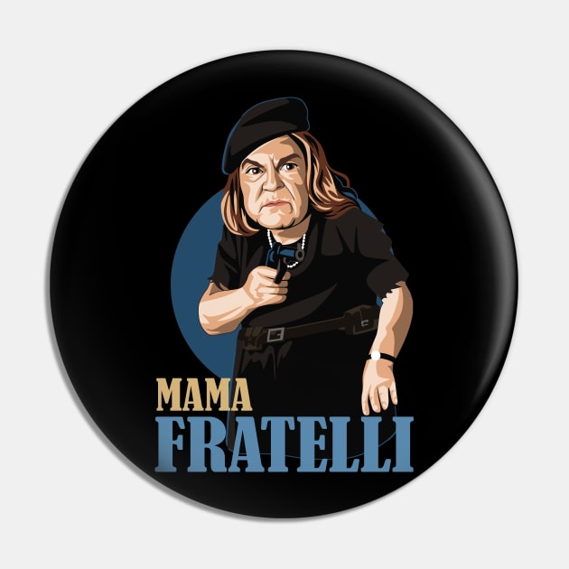 Mama FRATELLI Pin by Tiro1Linea