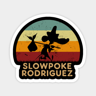 Slowpoke Rodriguez Magnet