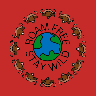 Roam Free Stay Wild T-Shirt