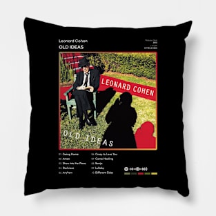 Leonard Cohen - Old Ideas Tracklist Album Pillow