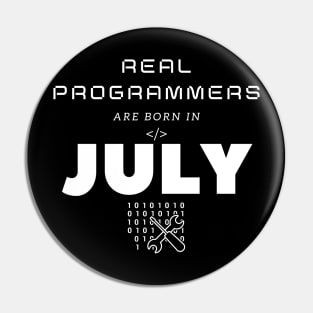 Real Programmers Are Born in July Pin