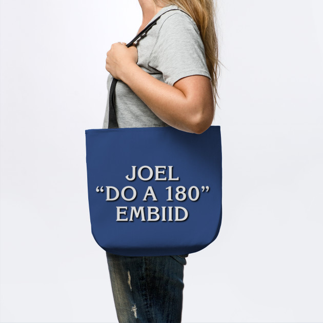 Joel Do A 180 Embiid Joel Embiid Tote Teepublic Au