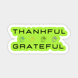 thankful grateful Magnet