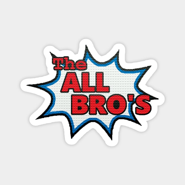 Lego All Bro's Magnet by TheAllBros