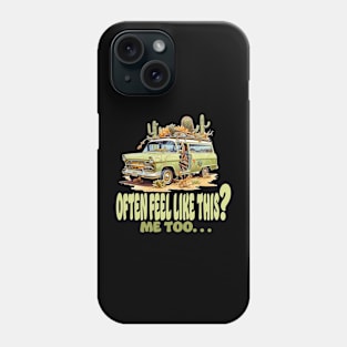 Generation X How I feel Abandoned Car Phone Case