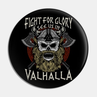 Fight For Glory - Valhalla Viking Gift Pin