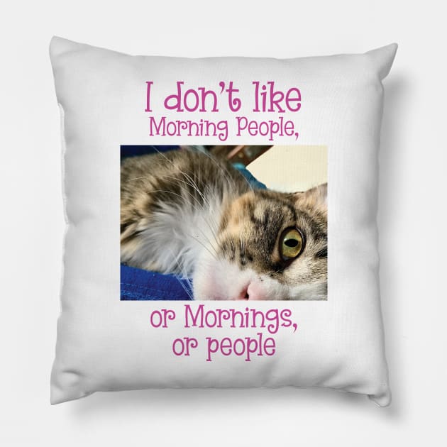 I don't like Morning people, or mornings or people, Maine Coon Pillow by TanoshiiNeko