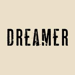 Dreamer T-Shirt